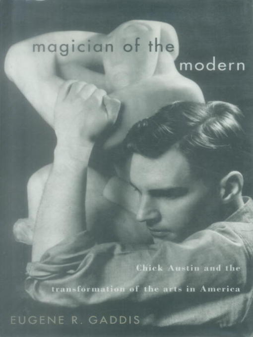 Title details for Magician of the Modern by Eugene R. Gaddis - Available